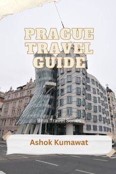 Prague Travel Guide