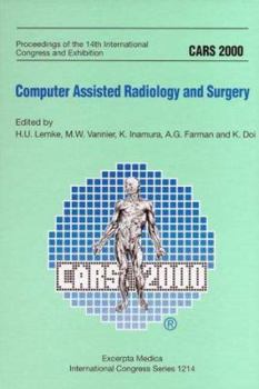 CARS 2000 - Computer Assisted Radiology and Surgery