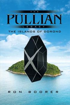 Hardcover The Pullian Legacy: The Islands of Dorond Book