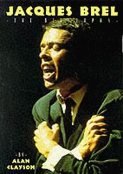 Paperback Jacques Brel -- The Biography Book