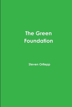 Paperback The Green Foundation Book