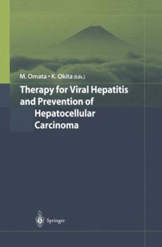Hardcover Therapy for Viral Hepatitis and Prevention of Hepatocellular Carcinoma Book