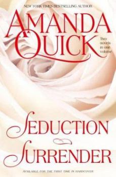 Hardcover Seduction and Surrender: Two Novels in One Volume Book