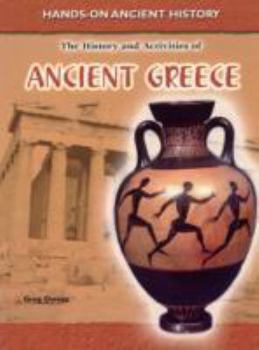 Paperback History and Activities of Ancient Greece (Hands-on Ancient History) Book