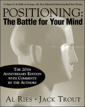 Hardcover Positioning: The Battle for Your Mind, 20th Anniversary Edition Book