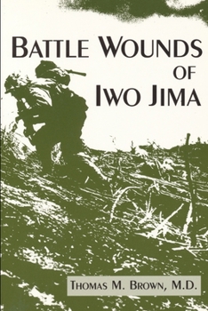 Paperback Battle Wounds of Iwo Jima Book