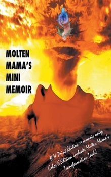 Paperback Molten Mama's Mini Memoir Book