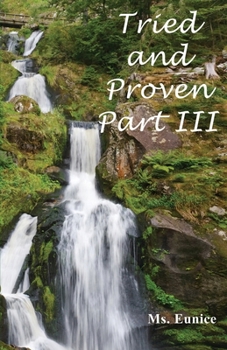 Paperback Tried and Proven Part III Book