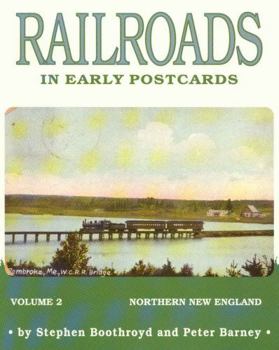 Paperback Railroads in Early Postcards: Northern New England Book