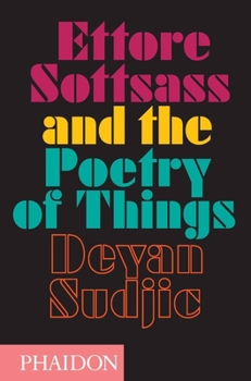 Hardcover Ettore Sottsass and the Poetry of Things Book