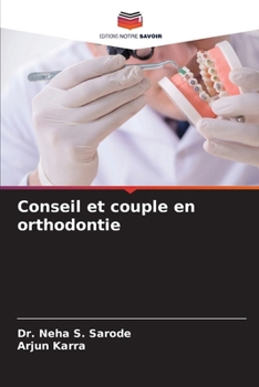 Paperback Conseil et couple en orthodontie [French] Book