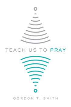 Paperback Teach Us to Pray Book