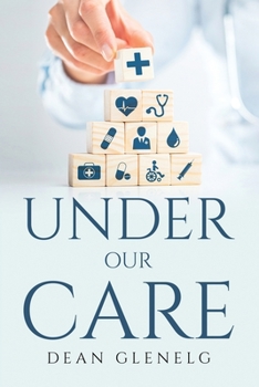 Paperback Under Our Care Book