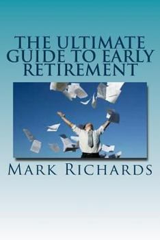 Paperback The Ultimate Guide to Early Retirement Book