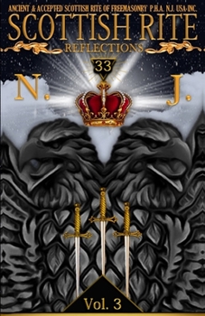 Paperback Scottish Rite Reflections - Volume 3 Book