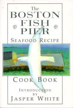Paperback Boston Fish Pier Seafood Recipe Cook Book