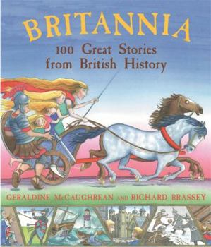 Hardcover Britannia: 100 Great Stories from British History Book