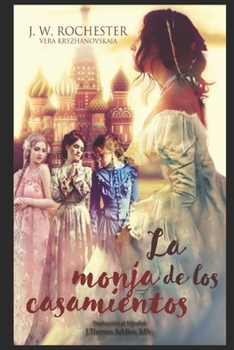 Paperback La Monja de los Casamientos [Spanish] Book