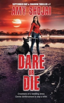 Hardcover Dare Or Die: A Dog Lover's Crime Thriller Suspense Book