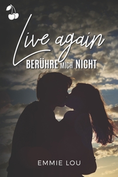 Paperback Live again: Berühre mich nicht [German] Book