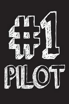 Paperback #1 Pilot: Best Pilot Ever Appreciation Gift Notebook Book