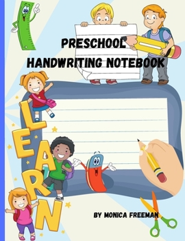 Paperback Preschool handwriting notebook: Awesome 120 Blank Dotted Lined Writing Pages for Students Learning to Write Letters Book