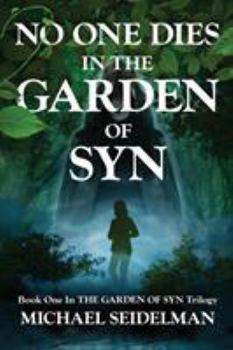 Paperback No One Dies in the Garden of Syn Book