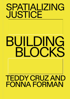 Paperback Spatializing Justice: Building Blocks Book