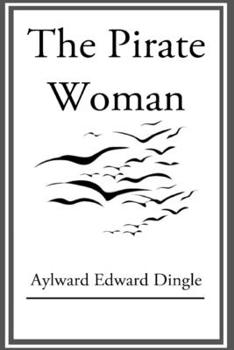 Paperback The Pirate Woman Illustrated Book