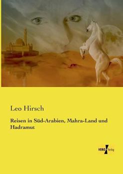 Paperback Reisen in Süd-Arabien, Mahra-Land und Hadramut [German] Book