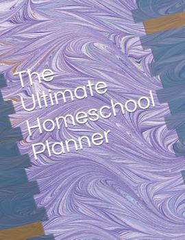 Paperback The Ultimate Homeschool Planner Book