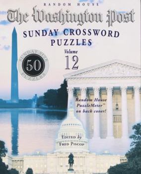 Paperback The Washington Post Sunday Crossword Puzzles, Volume 12 [Large Print] Book