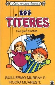 Paperback Titeres, Los (Spanish Edition) [Spanish] Book