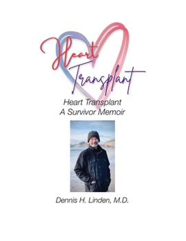 Paperback Heart Transplant, A Survivor Memoir Book