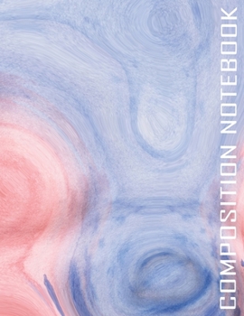 Composition Notebook: Orange Blue Watercolor: 8.5 x11 (Large) 150 pages college ruled blank lined journal diary writing for women men boys girls