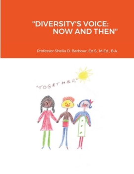 Paperback "Diversity's Voice: Now and Then" Book