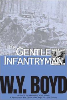 Paperback The Gentle Infantryman Book