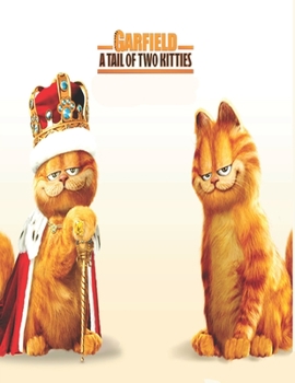 Paperback Garfield: A Tail of Two Kitties: screenplay Book