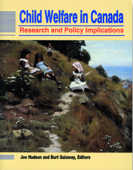 Paperback Child Welfare in Canada: Research and Policy Implications Book