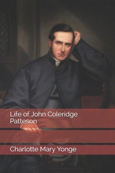 Paperback Life of John Coleridge Patteson Book
