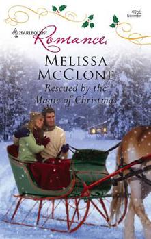 Mass Market Paperback Rescued by the Magic of Christmas Book