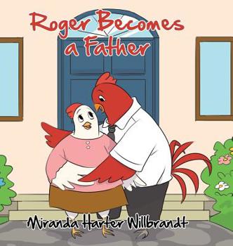 Roger Becomes a Father