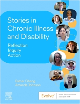 Paperback Stories in Chronic Illness and Disability: Reflection, Inquiry, Action Book