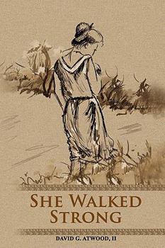 Paperback She Walked Strong Book