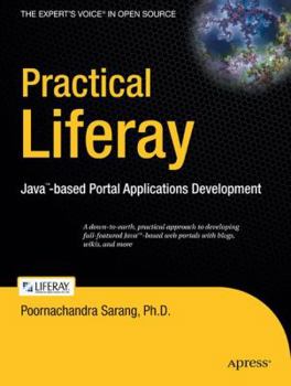 Paperback Practical Liferay: Java-Based Portal Applications Development Book