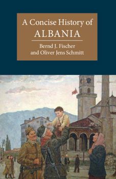 Paperback A Concise History of Albania Book