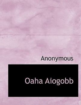 Paperback Oaha Aiogobb [Russian] [Large Print] Book