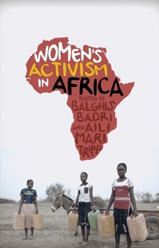 Hardcover Women's Activism in Africa: Struggles for Rights and Representation Book