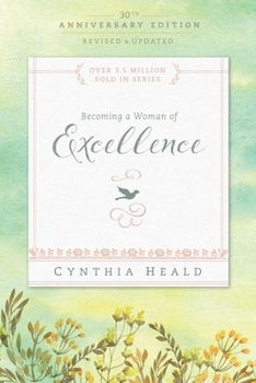 Becoming A Woman Of Excellence (Becoming a Woman) - Book  of the Becoming a Woman
