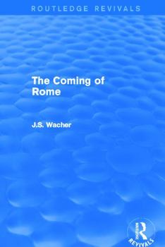 The Coming of Rome - Book  of the Britain Before the Conquest